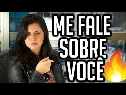 ME FALE SOBRE VOCÊ?.... COMO RESPONDER! ME FALE SOBRE VOCÊ?.... COMO RESPONDER!
