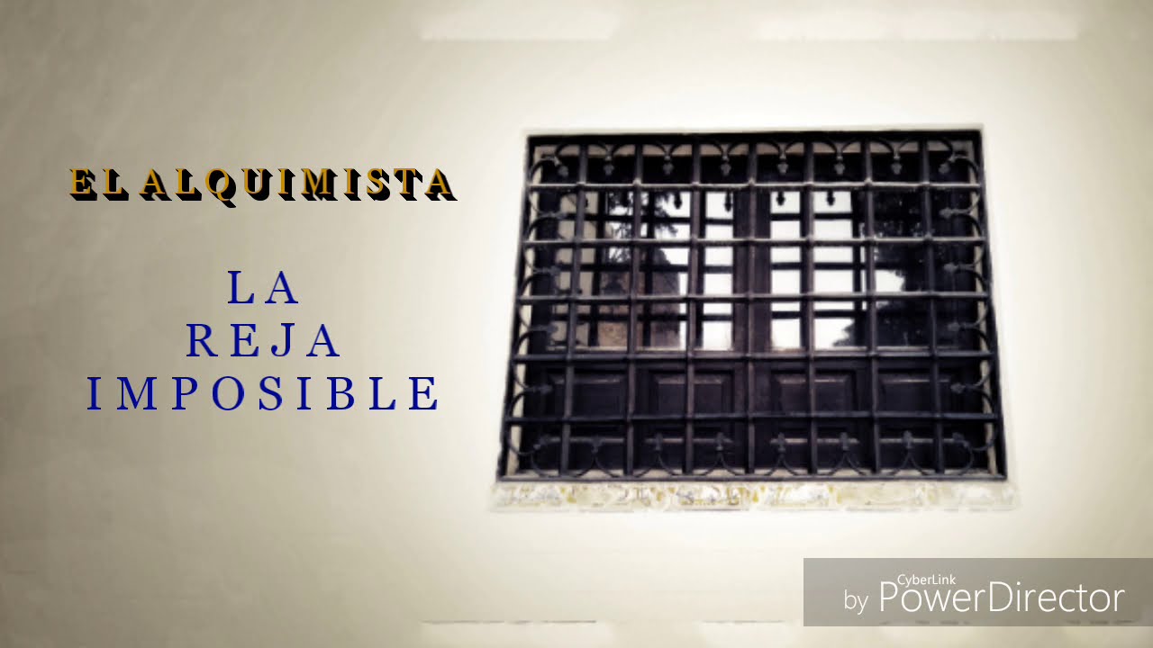 El Alquimista, La Reja Imposible. O, LA REJA DEL DIABLO. Sevilla. LoloFotoTextosFilms.