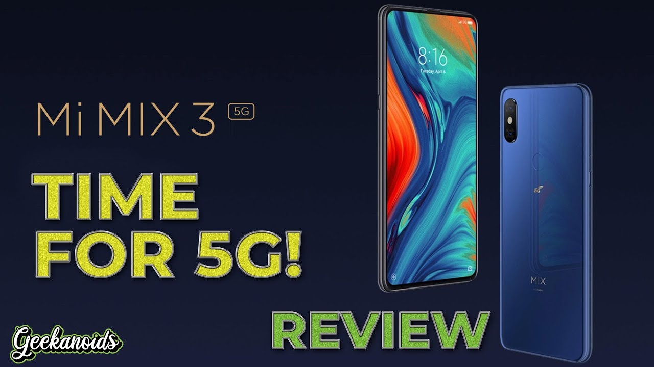 Xiaomi Mi Mix 3 5G Smartphone Review