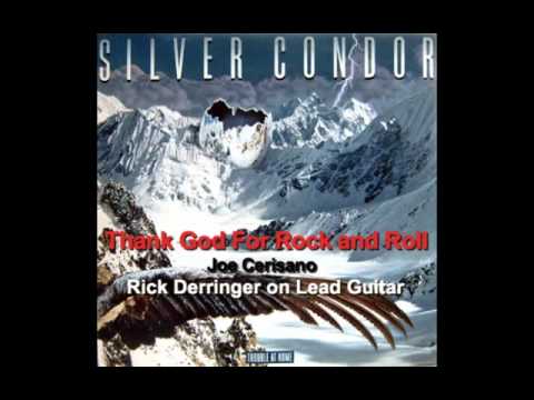 Joe Cerisano Silver Condor Thank God For Rock and Roll