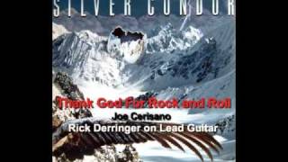 Joe Cerisano Silver Condor Thank God For Rock and Roll