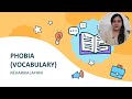 Vocabulary Using Root Word PHOBIA By Neharika Jayani