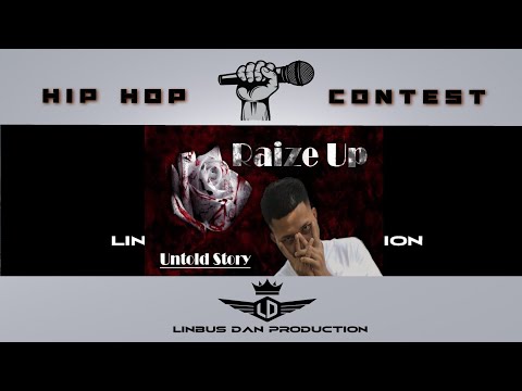 Contest #37 Raise Up - Untold Story (prod.joker Beatz)