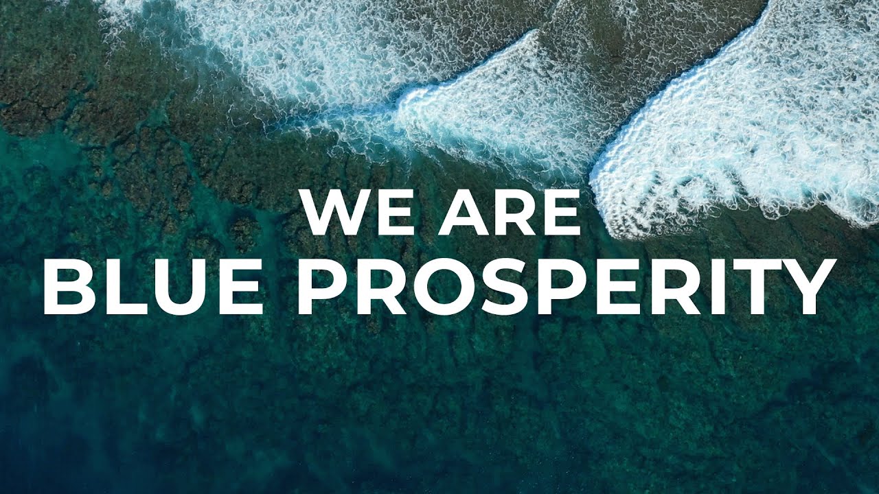 We Are Blue Prosperity