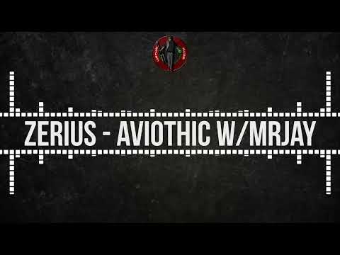 [Hardwave] Zerius - Aviothic w/MRJAY