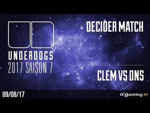 DNS vs Clem - Underdogs S7 - Starcraft 2 - GROUPE B - Decider Match