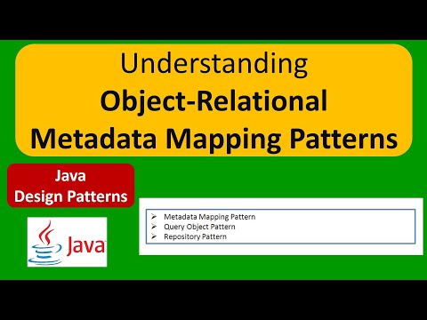 Understanding Object-Relational Metadata Mapping Patterns