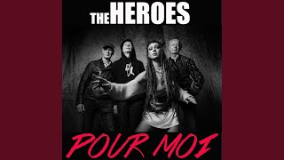 The Heroes - Pour Moi (2026) video
