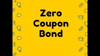 Zero-Coupon Bond Calculator