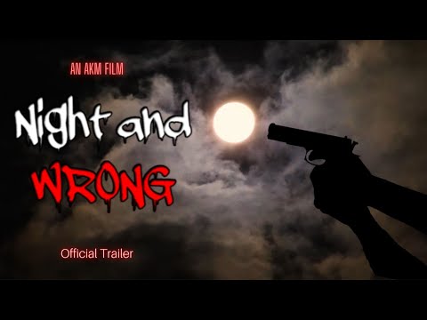 Night and Wrong | Official Trailer