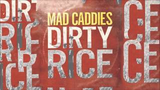 Mad Caddies - Shoot Out The Lights