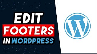 How To Edit Footer In Wordpress 2024