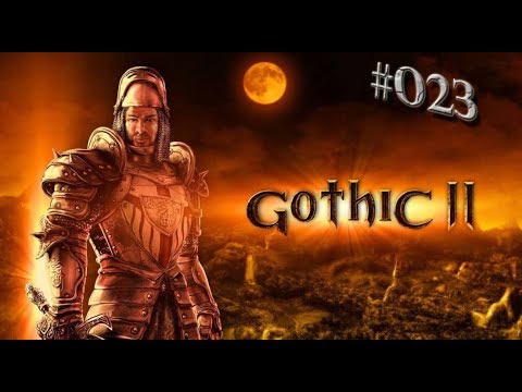Lets Play Gothic 2 DNR #023 Bericht bei den Söldnern [GER][HD]