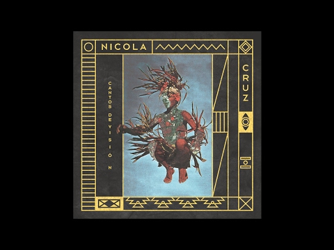 Nicola Cruz - Tzantza