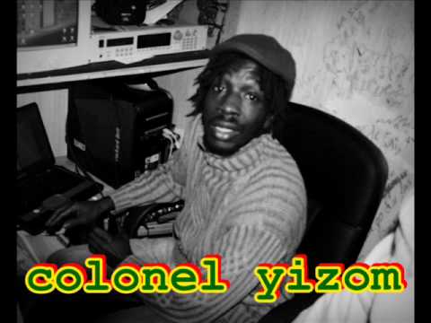 colonel yizom    y a pas maladonne!.