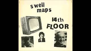 Swell Maps - &quot;14th Floor&quot; (1978). Punk desde Birmingham, Inglaterra.