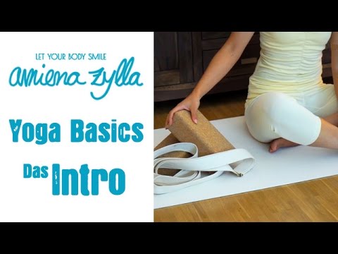 Yoga Basics mit Amiena Zylla - Das Intro und was du alles brauchst!