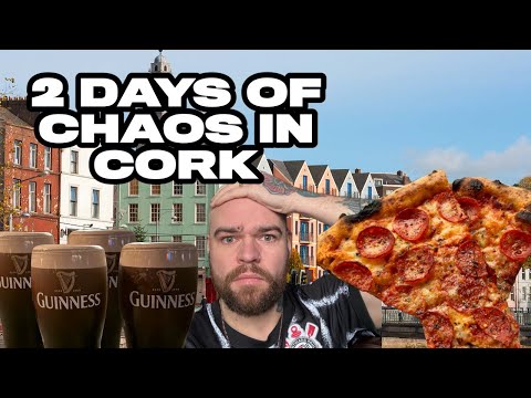 2 DAYS OF CHAOS IN CORK