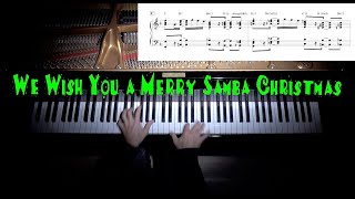 We Wish You a Merry "Samba" Christmas - Jazz Piano Arrangement With Sheet Music by Jacob Koller