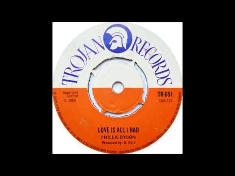 Phyllis Dillon - Love Was All I Had
