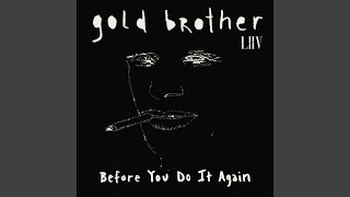 Before You Do It Again