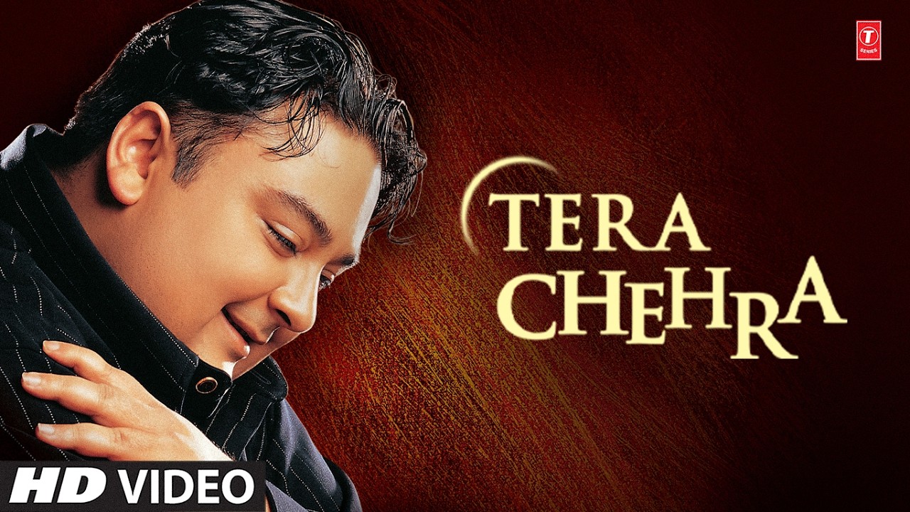 TERA CHEHRA(Title Track): Adnan Sami | Rani Mukerji | Romantic Pop Song