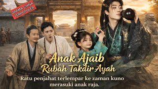 Download lagu [SUB INDO] Dari Anak Miskin Menjadi Anak Raja Yang Menguasai 1 Kerajaan | Dracin Terbaru 2026 mp3