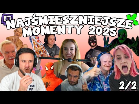 NAJŚMIESZNIEJSZE MOMENTY POLSKIEGO 💜TWITCHA/KICKA💚 2025 😂 (2/2)