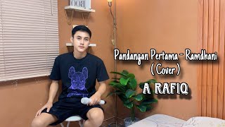 Download lagu Pandangan Pertama - A Rafiq ( Cover Ramdhani ) mp3