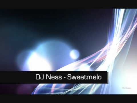 DJ Ness - Sweetmelo