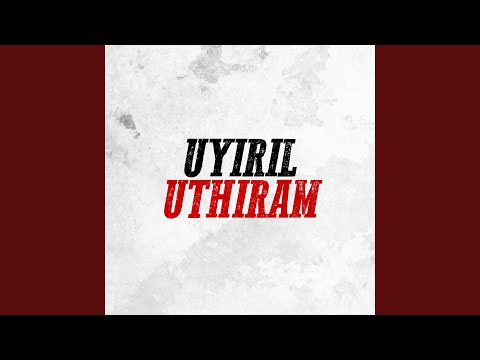 Uyiril Uthiram