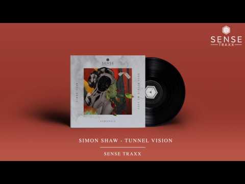 Simon Shaw - Tunnel Vision [STRXX010]