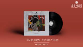 Simon Shaw - Tunnel Vision [STRXX010]