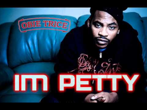 Obie Trice - Im Petty