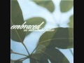 Embraced - Hold My Hand