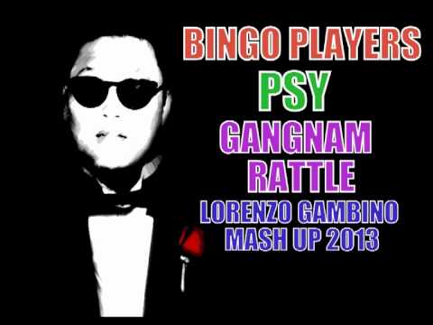 Bingo Players Vs. PSY - Gangnam Rattle Style (Lorenzo Gambino Mash Up 2013).mpg