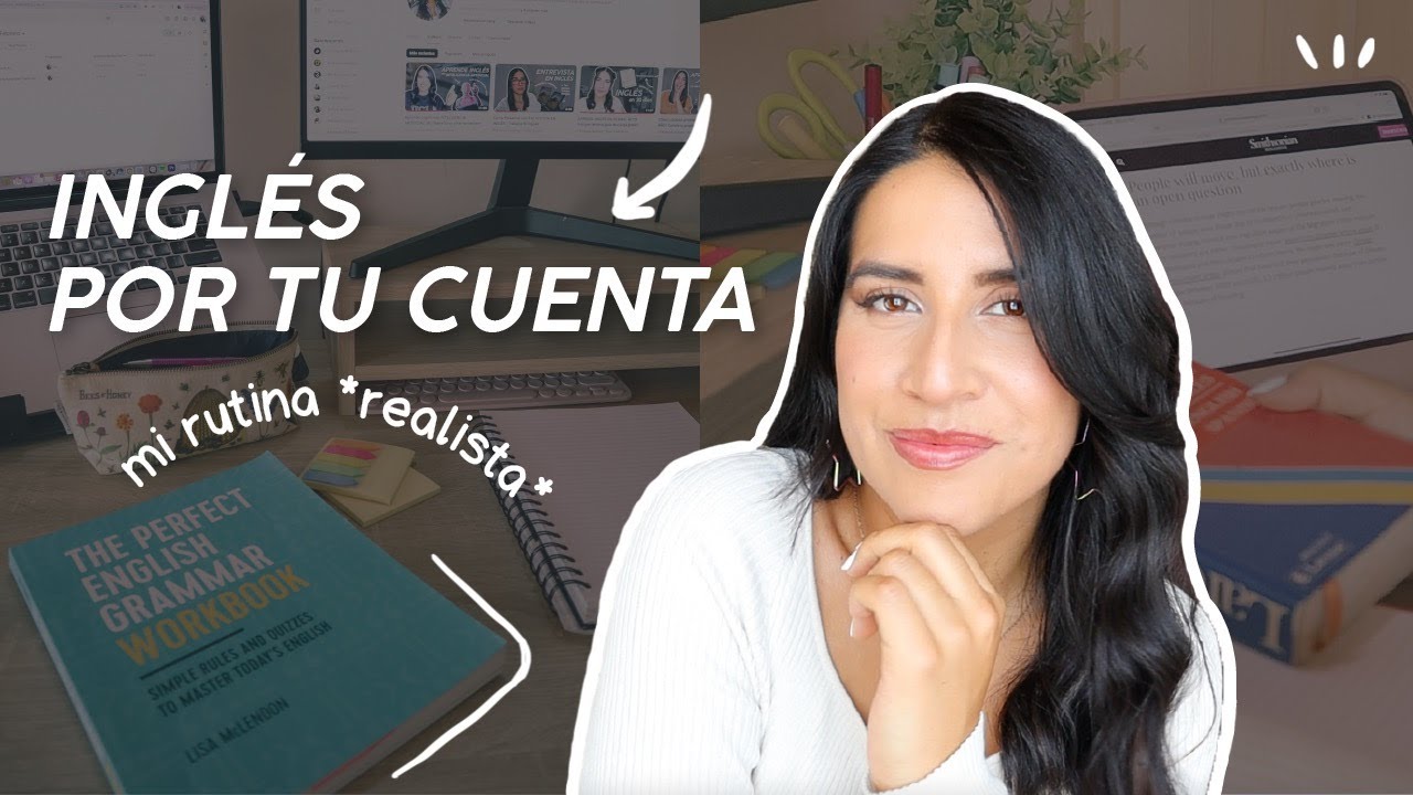 Cómo Aprendí Inglés por Mi Cuenta | Mi RUTINA* realista* DE ESTUDIO 📚
