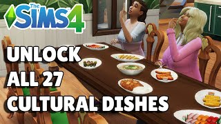 How To Unlock All 27 Cultural Foods | The Sims 4 City Living Guide