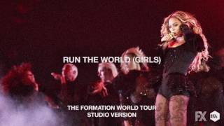 Beyoncé - Run The World (Girls) [Live at The Formation World Tour Studio Version]