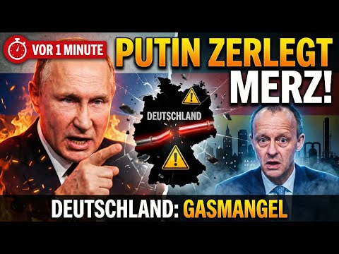 VOR 1 MINUTE: PUTIN zerlegt MERZ wegen GASMANGEL! DEUTSCHLAND unter Druck – Heftige Worte!