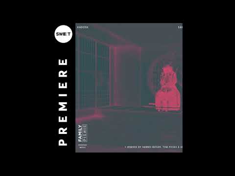 PREMIERE : Kadosh - Samurai (Tom Pooks & Sebass Harmonik Kontrol Remix) [Family Piknik]