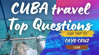 CUBA Cayo Cruz Frequent Questions Answered about your experience frm Iberostar Coral Level Esmeralda