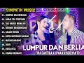 LUMPUR DAN BERLIAN ANDAI TAK TERPISAH SIMPATIK MUSIC FULL ALBUM DANGDUT KOPLO TERBARU