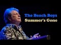 The Beach Boys "Summer's Gone" 