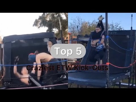 ETW Top 5 Craziest Kick-Outs!