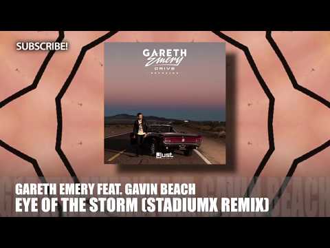 Gareth Emery feat. Gavin Beach - Eye Of The Storm (Stadiumx Remix)