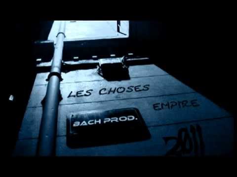 les choses Empire-gilligmann ft Sosa killa-(French kick instru)