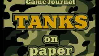 Tanks on Paper –Game Journal