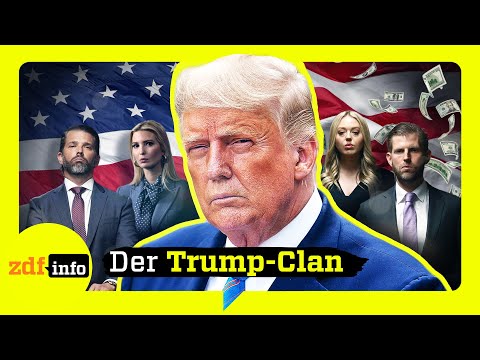 Video Thumbnail: Reich, rĂĽcksichtslos, radikal: Wer ist der Trump-Clan? | ZDFinfo Doku