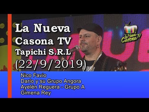 La Nueva Casona TV - Tapichi S.R.L. (22/09/2019)